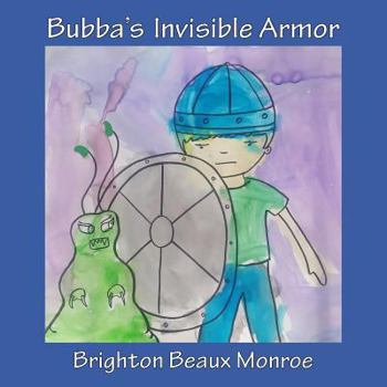 Paperback Bubba's Invisible Armor Book