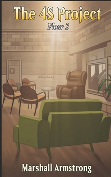 The 4S Project: Floor Two