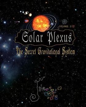Paperback Solar Plexus: The Secret Gravitational System Book
