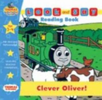 Hardcover Clever Oliver (Thomas the Tank Engine Look & Say) Book