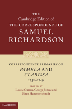 Hardcover Correspondence Primarily on Pamela and Clarissa (1732-1749) Book