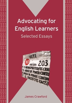 Advocating for English Learners: Selected Essays