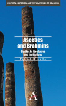 Hardcover Ascetics and Brahmins: Studies in Ideologies and Institutions Book