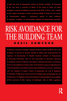 Paperback Risk Avoidance for the Building Team Book