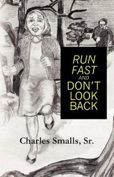 Paperback Run Fast and Don't Look Back Book