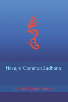 Paperback Hevajra Common Sadhana Book