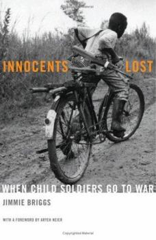 Hardcover Innocents Lost: When Child Soldiers Go to War Book