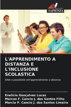 Paperback L'Apprendimento a Distanza E l'Inclusione Scolastica [Italian] Book