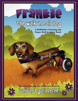 Paperback Frankie the Walk 'n Roll Dog Coloring and Paper Doll Activity Book