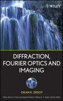 Hardcover Diffraction, Fourier Optics and Imaging Book