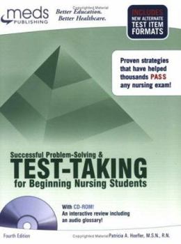 Hardcover Successful Problem-Solving and Test-Taking for Beginning Nursing Students (Book ) [With CDROM] Book