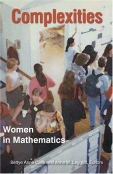Hardcover Complexities: Women in Mathematics Book
