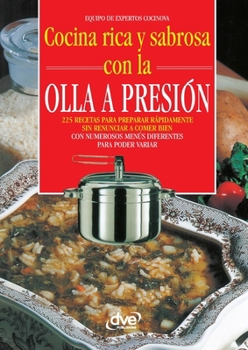 Paperback Cocina rica y sabrosa con la olla a presión [Spanish] Book