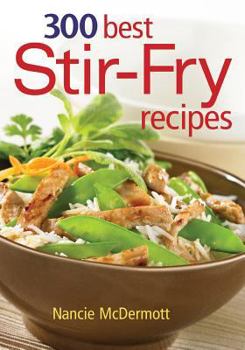 Paperback 300 Best Stir-Fry Recipes Book