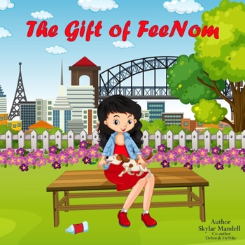 Paperback The Gift of FeeNom Book