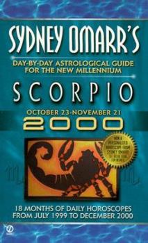 Sydney Omarr's Day-by-day Astrological Guide For The New Millenium:Scorpio