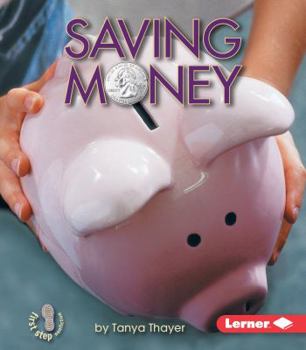 Saving Money - Book  of the First Step Nonfiction