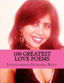 100 Greatest Love Poems: For Him and Her