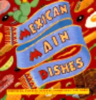 Hardcover Mexican Main Dishes Book