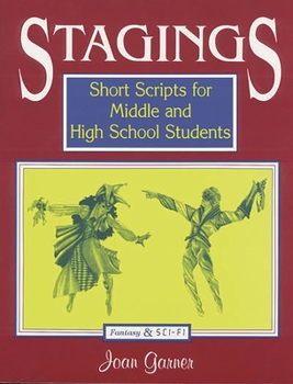 Paperback Stagings: Short Scripts for Middle and High School Students Book