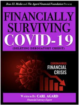 Paperback Financially Surviving COVID-19 (Deleting Derogatory Credit) Book