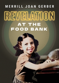 Paperback Revelation at the Food Bank Book