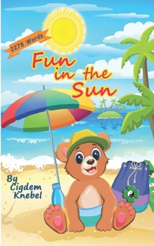Paperback Fun In The Sun: Early Decodable Book