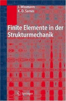 Hardcover Finite Elemente in Der Strukturmechanik [German] Book