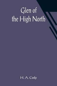 Paperback Glen of the High North Book