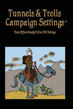 Paperback Tunnels & Trolls Campaign Settings #1: A Campaign Setting Supplement Book