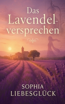 Paperback Das Lavendelversprechen [German] Book