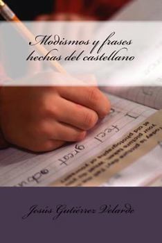 Paperback Modismos Y Frases Hechas del Castellano [Spanish] Book