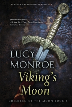 Viking's Moon - Book #6 of the Children of the Moon