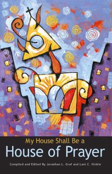 Paperback My House Shall Be a House of Prayer Book