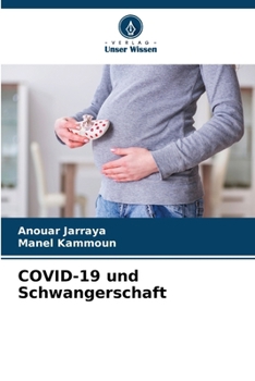 COVID-19 und Schwangerschaft (German Edition)