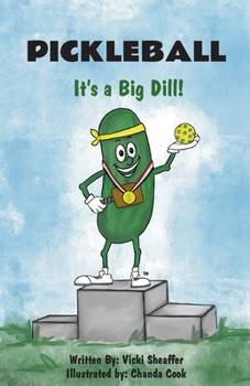 Paperback Pickleball: It's a Big Dill! Book