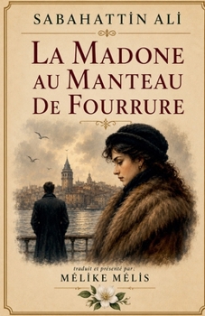 La Madone au manteau de fourrure (French Edition)