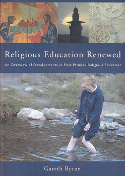 Paperback Religious Education Renewed: An Overview of Developments in Post-Primary Religious Educaton Book