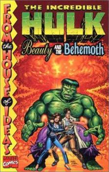 Incredible Hulk: Beauty and the Behemoth - Book #1 of the Incredible Hulk (1962-1963)