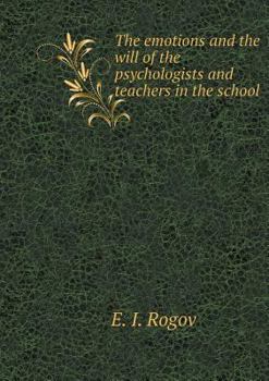 Paperback Emotions and will. Psihologogov for school, teachers [Russian] Book