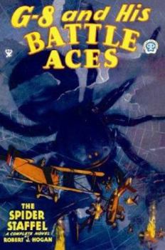 Paperback G-8 and His Battle Aces #13: The Spider Staffel Book