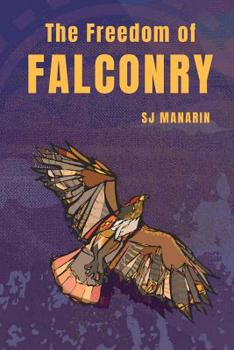 Paperback The Freedom of Falconry Book