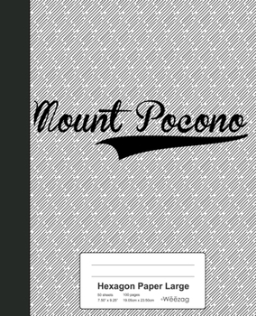 Paperback Hexagon Paper Large: MOUNT POCONO Notebook Book