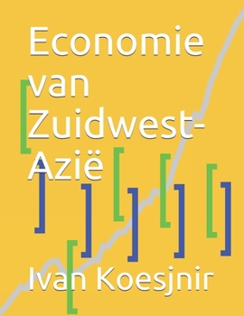 Paperback Economie van Zuidwest-Azië [Dutch] Book