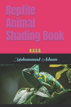 Paperback Reptile Animal Shading Book: R.A.S.B. Book