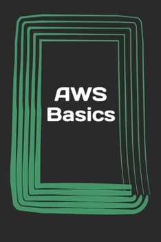 Paperback AWS Basics: Beginners Guide Book