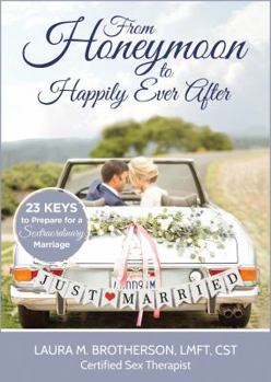 Paperback From Honeymoon to Happily Ever After Book