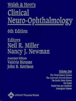 Hardcover Walsh & Hoyt's Clinical Neuro-Ophthalmology: Volume One Book