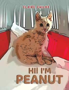Paperback Hi! I'm Peanut Book