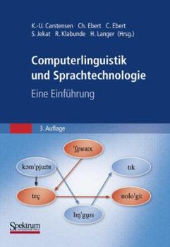 Hardcover Computerlinguistik Und Sprachtechnologie: Eine Einführung [German] Book